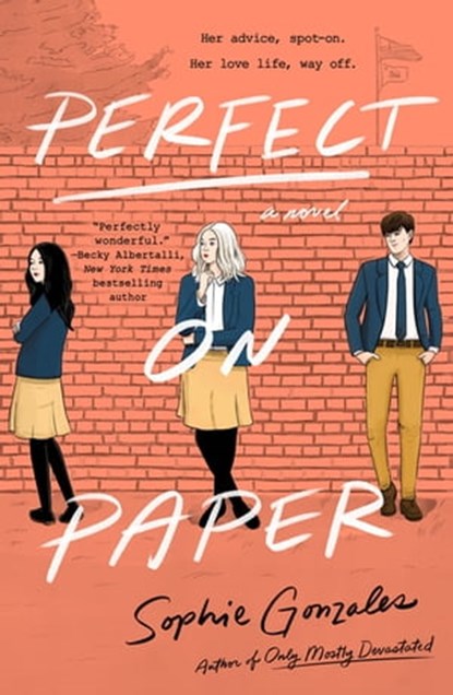 Perfect on Paper, Sophie Gonzales - Ebook - 9781250769770