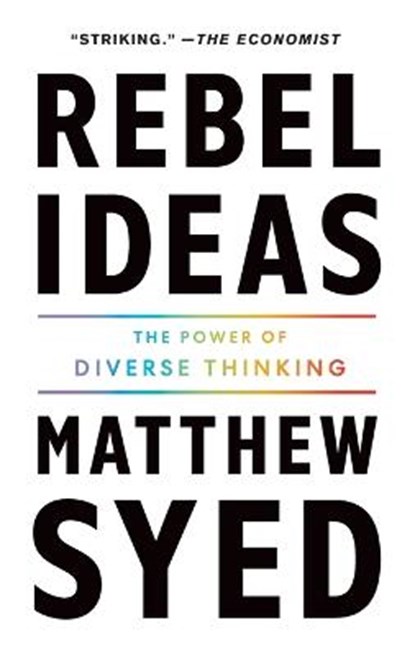 Rebel Ideas, Matthew Syed - Paperback - 9781250769916
