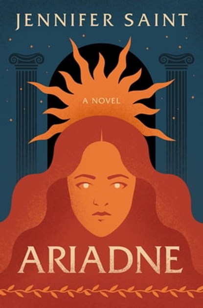 Ariadne, Jennifer Saint - Ebook - 9781250773579