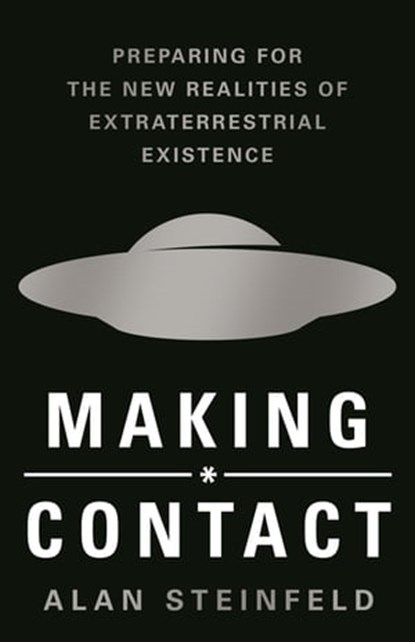 Making Contact, Alan Steinfeld - Ebook - 9781250773951
