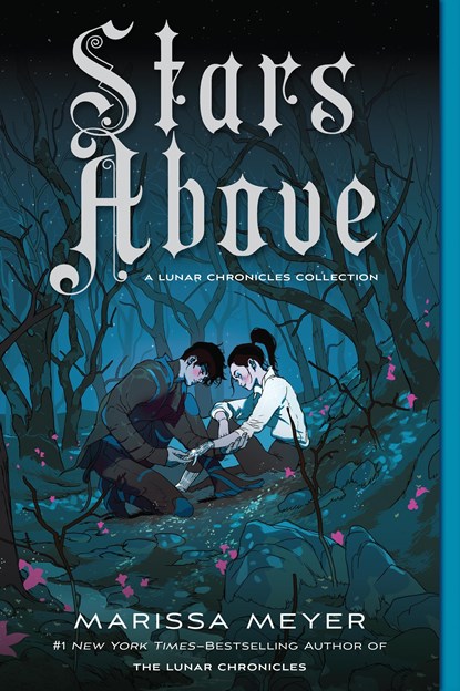 Stars Above: A Lunar Chronicles Collection, Marissa Meyer - Paperback - 9781250774064
