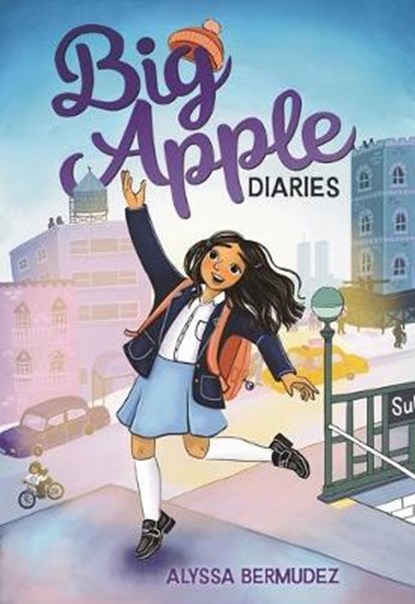 Big Apple Diaries, Alyssa Bermudez - Paperback - 9781250774286