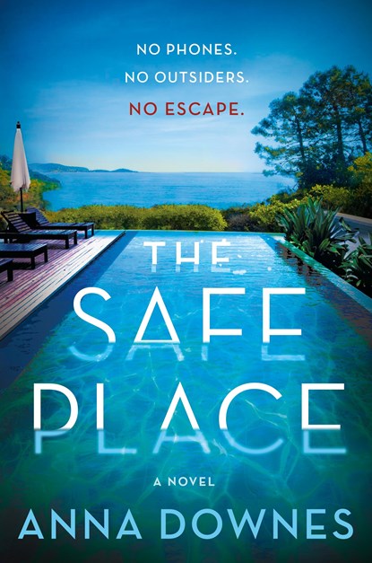 The Safe Place, Anna Downes - Paperback - 9781250774989