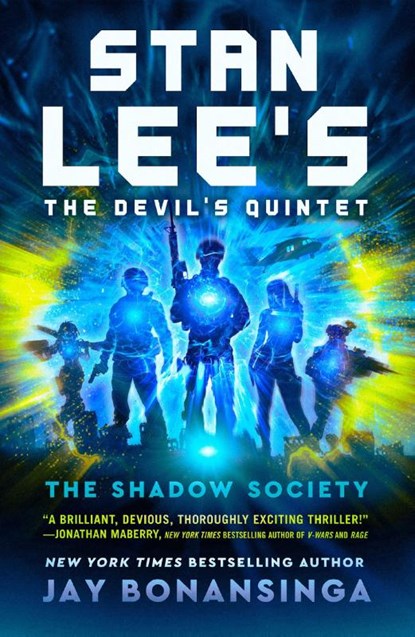 Stan Lee's The Devil's Quintet: The Shadow Society, Jay Bonansinga ; Stan Lee - Paperback - 9781250776877