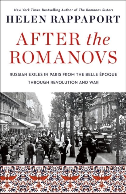 After the Romanovs, Helen Rappaport - Paperback - 9781250777201