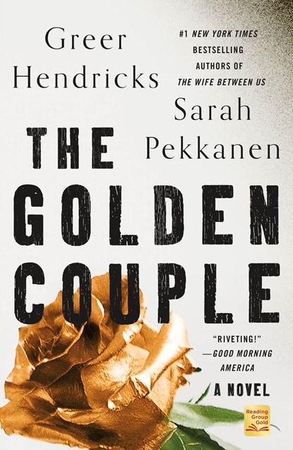 The Golden Couple, Greer Hendricks ; Sarah Pekkanen - Paperback - 9781250779366