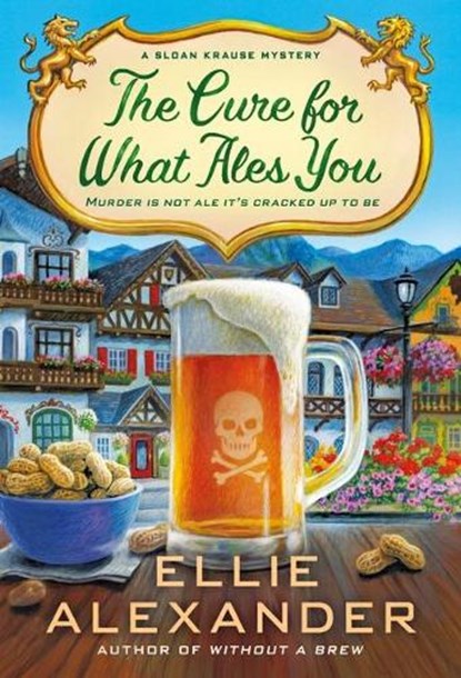 The Cure for What Ales You, Ellie Alexander - Paperback - 9781250781475