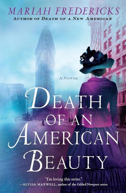 Death of an American Beauty, Mariah Fredericks - Paperback - 9781250781703