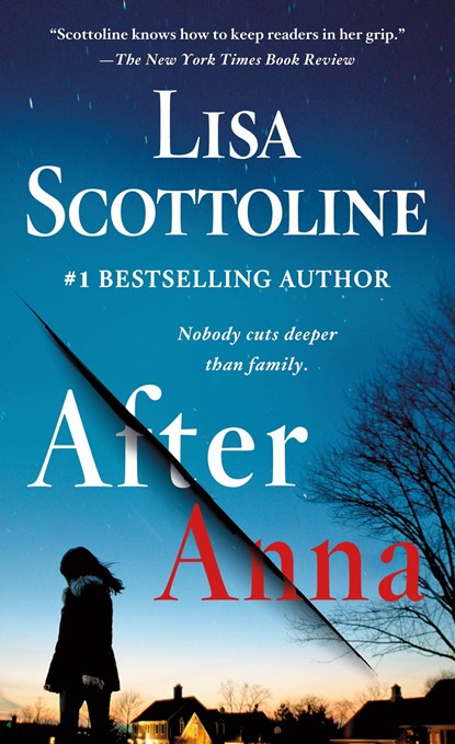 After Anna, Lisa Scottoline - Paperback - 9781250783424