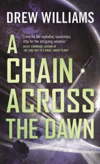 A Chain Across the Dawn, WILLIAMS,  Drew - Paperback - 9781250783950