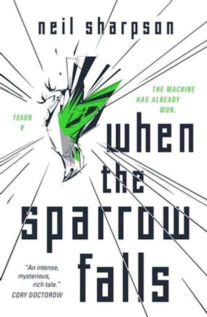 When the Sparrow Falls, Neil Sharpson - Ebook - 9781250784223