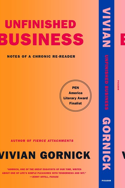 Unfinished Business, Vivian Gornick - Paperback - 9781250785725