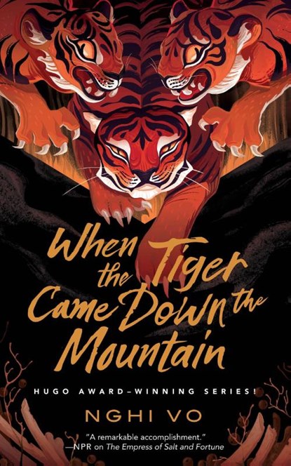 When the Tiger Came Down the Mountain, Nghi Vo - Paperback - 9781250786135