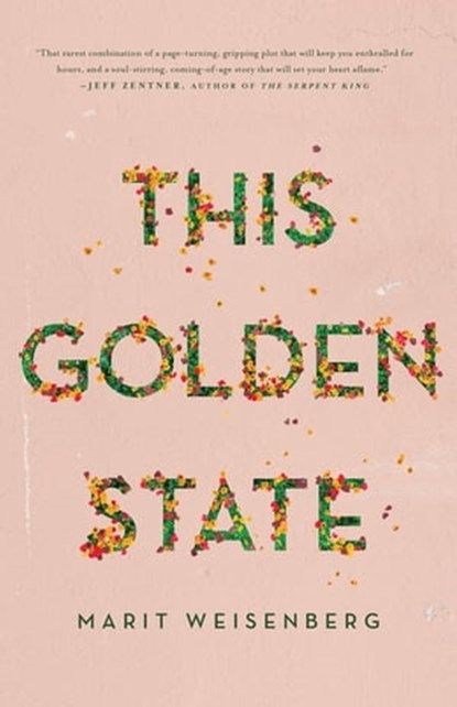 This Golden State, Marit Weisenberg - Ebook - 9781250786265