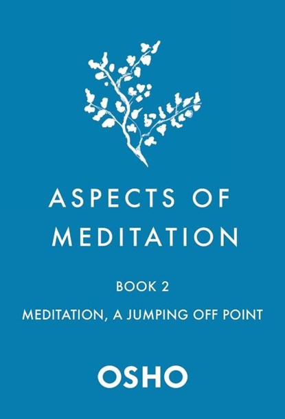Aspects of Meditation Book 2, Osho - Paperback - 9781250786449