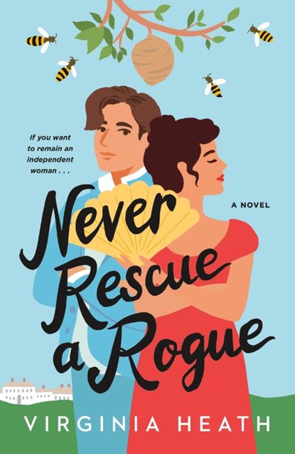 Never Rescue a Rogue, Virginia Heath - Paperback - 9781250787781