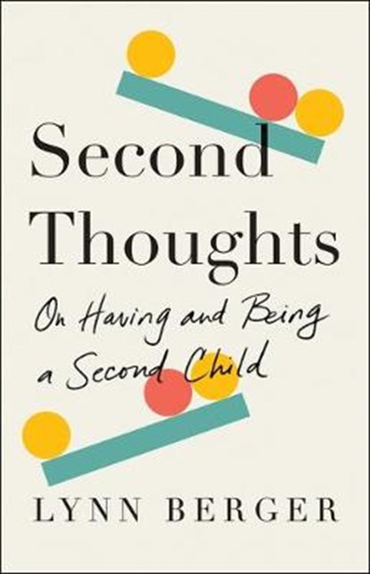 Second Thoughts, Lynn Berger - Gebonden - 9781250787866