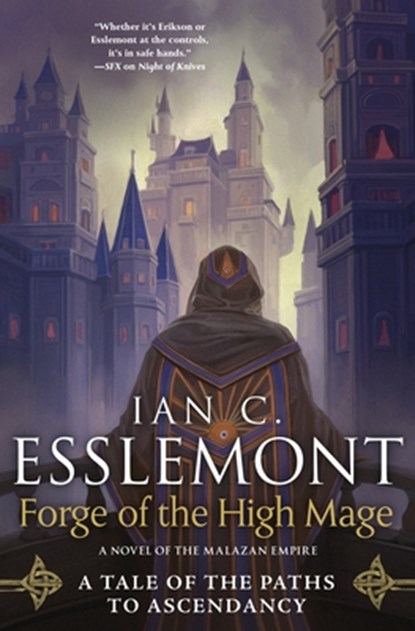 Forge of the High Mage, Ian C. Esslemont - Gebonden - 9781250788610