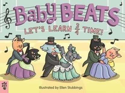 Baby Beats: Let's Learn 3/4 Time!, Odd Dot - Ebook - 9781250788924