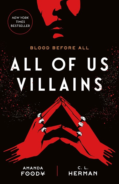 All of Us Villains, Amanda Foody ; C. L. Herman - Paperback - 9781250789273