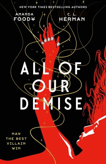 All of Our Demise, Amanda Foody ; C. L. Herman - Paperback - 9781250789365