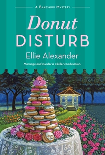 Donut Disturb, Ellie Alexander - Paperback - 9781250789464