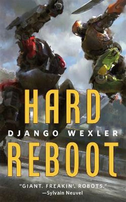 Hard Reboot, Django Wexler - Paperback - 9781250790262
