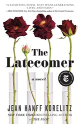 The Latecomer, Jean Hanff Korelitz -  - 9781250790781