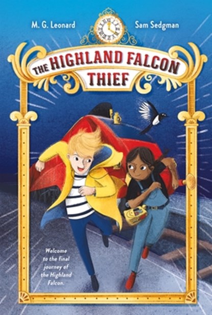 The Highland Falcon Thief: Adventures on Trains #1, M. G. Leonard - Paperback - 9781250791436