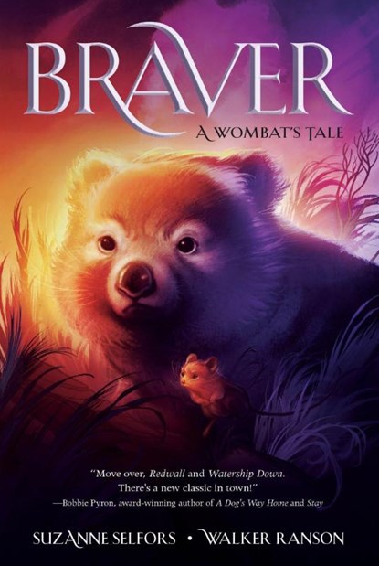 Braver, Suzanne Selfors ; Walker Ranson - Paperback - 9781250791917