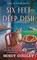 Six Feet Deep Dish, Mindy Quigley - Paperback - 9781250792433