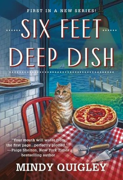 Six Feet Deep Dish, Mindy Quigley - Paperback - 9781250792433