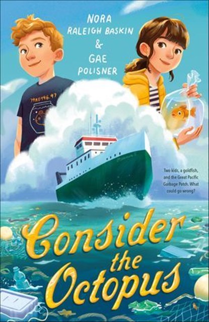 Consider the Octopus, Nora Raleigh Baskin ; Gae Polisner - Ebook - 9781250793522