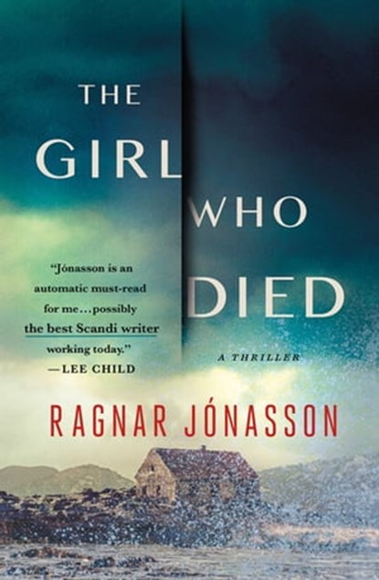 The Girl Who Died, Ragnar Jónasson - Ebook - 9781250793744