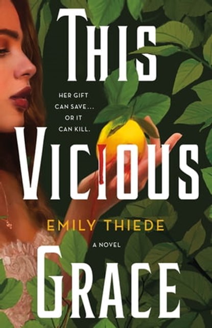 This Vicious Grace, Emily Thiede - Ebook - 9781250794062