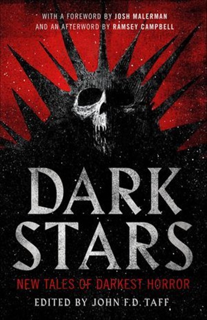 Dark Stars, John F.D. Taff ; Josh Malerman ; Ramsey Campbell - Ebook - 9781250794628