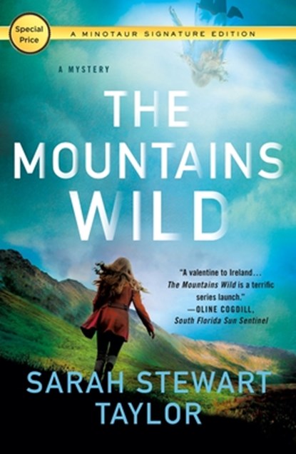 The Mountains Wild, Sarah Stewart Taylor - Paperback - 9781250796141