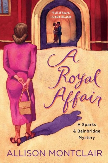 A Royal Affair, Allison Montclair - Paperback - 9781250797094