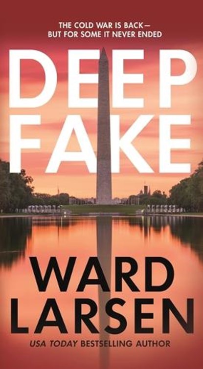 Deep Fake, Ward Larsen - Paperback - 9781250798213