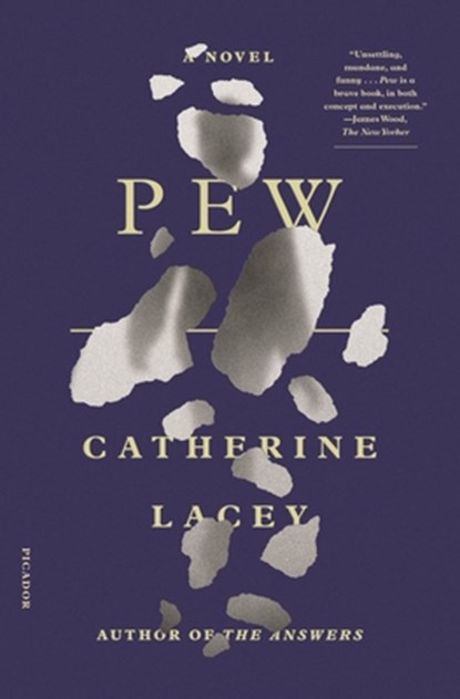 Pew, Catherine Lacey - Paperback - 9781250798534