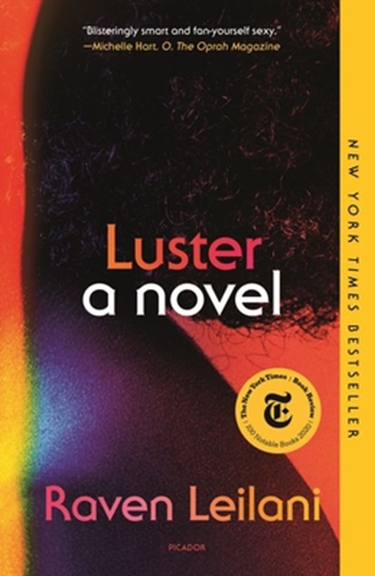 Luster, Raven Leilani - Paperback - 9781250798671