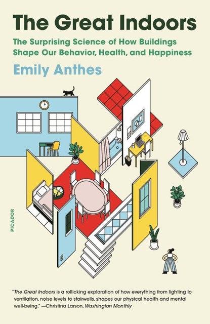 The Great Indoors, Emily Anthes - Paperback - 9781250798817