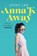 Anna K Away, Jenny Lee - Paperback - 9781250798954