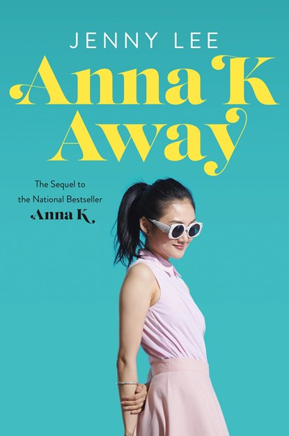 Anna K Away, Jenny Lee - Paperback - 9781250798954