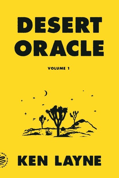 Desert Oracle, Ken Layne - Paperback - 9781250800350