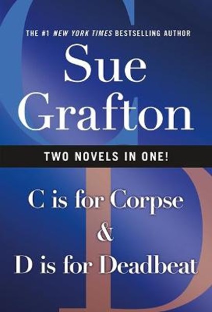 C Is for Corpse & D Is for Deadbeat, Sue Grafton - Paperback - 9781250800978