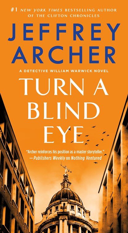 Turn a Blind Eye, Jeffrey Archer - Paperback - 9781250801203