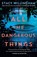 All the Dangerous Things, Stacy Willingham - Paperback - 9781250803870