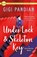 Under Lock & Skeleton Key, Gigi Pandian - Paperback - 9781250805003