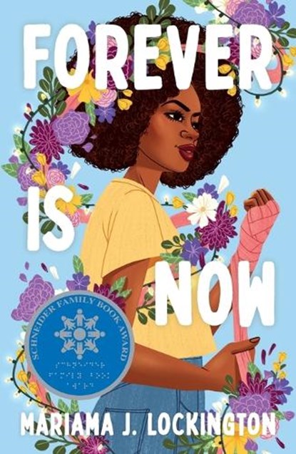 Forever Is Now, Mariama J. Lockington - Paperback - 9781250806826